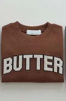 Warm BUTTER Sweatshirt