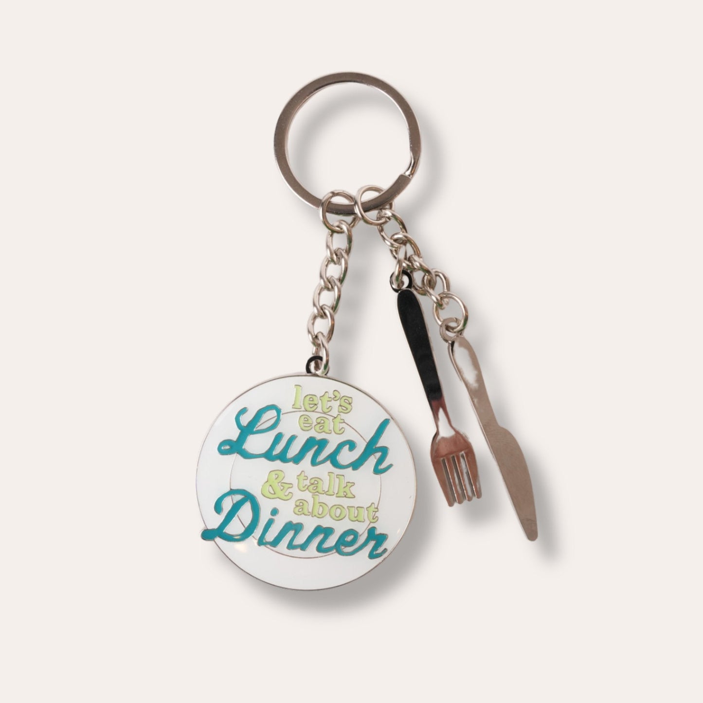 Let's Eat Lunch & Talk About Dinner Keychain