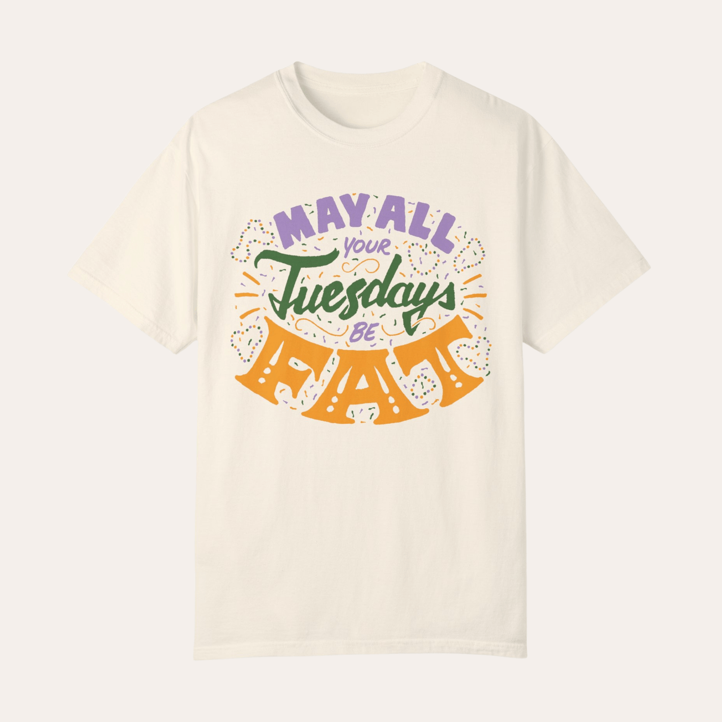 May All Your Tuesdays Be Fat