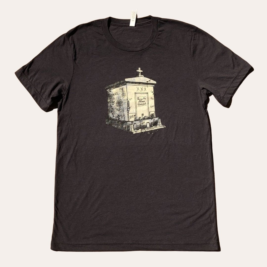 Bury Me Above Ground