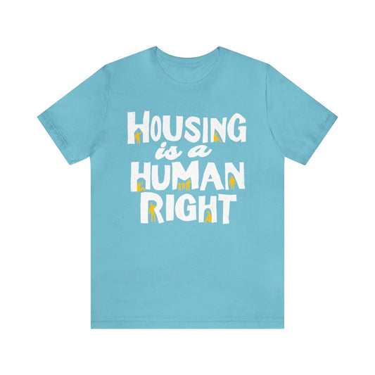 Housing Is A Human Right