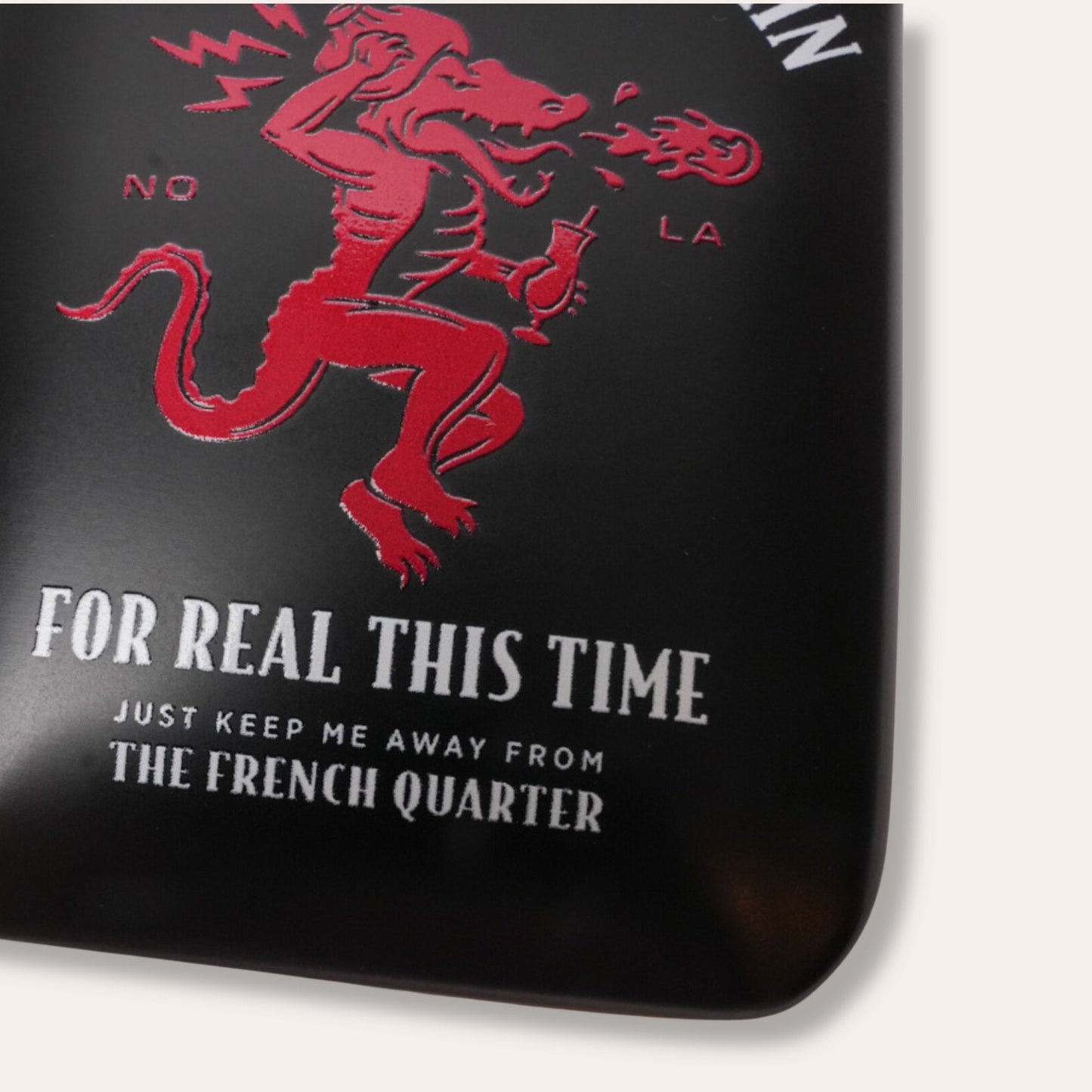 I'll Never Drink Again Flask