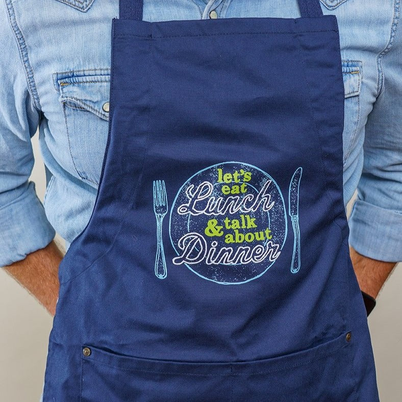 Let's Eat Lunch and Talk About Dinner Apron