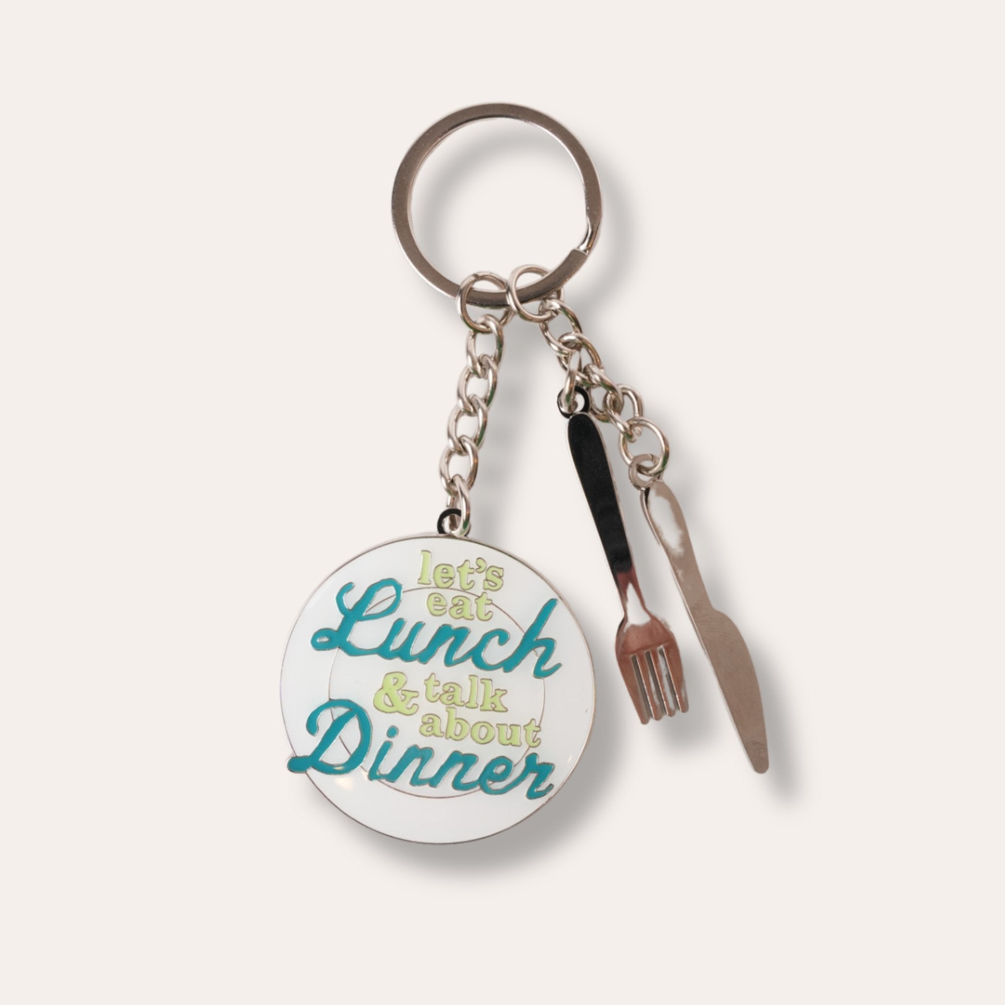 Let's Eat Lunch & Talk About Dinner Keychain