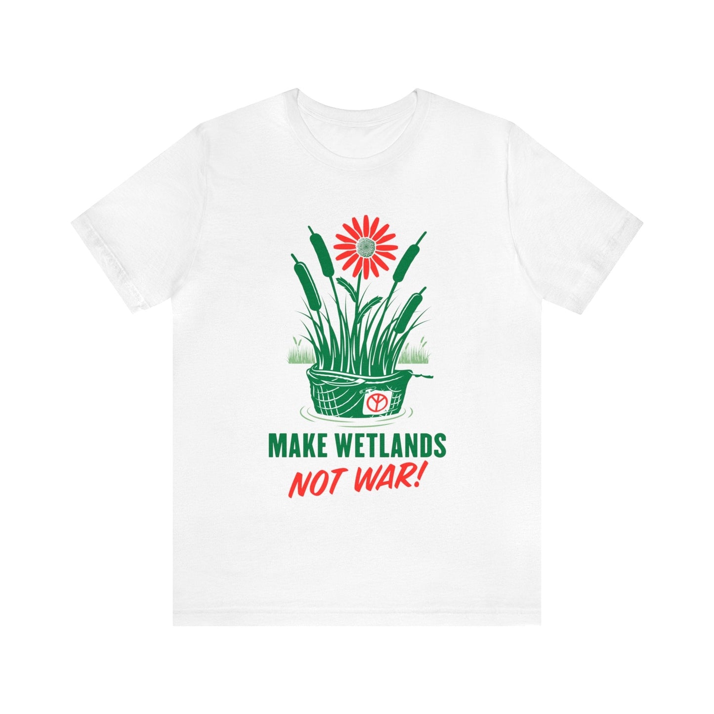 Make Wetlands Not War (2007)