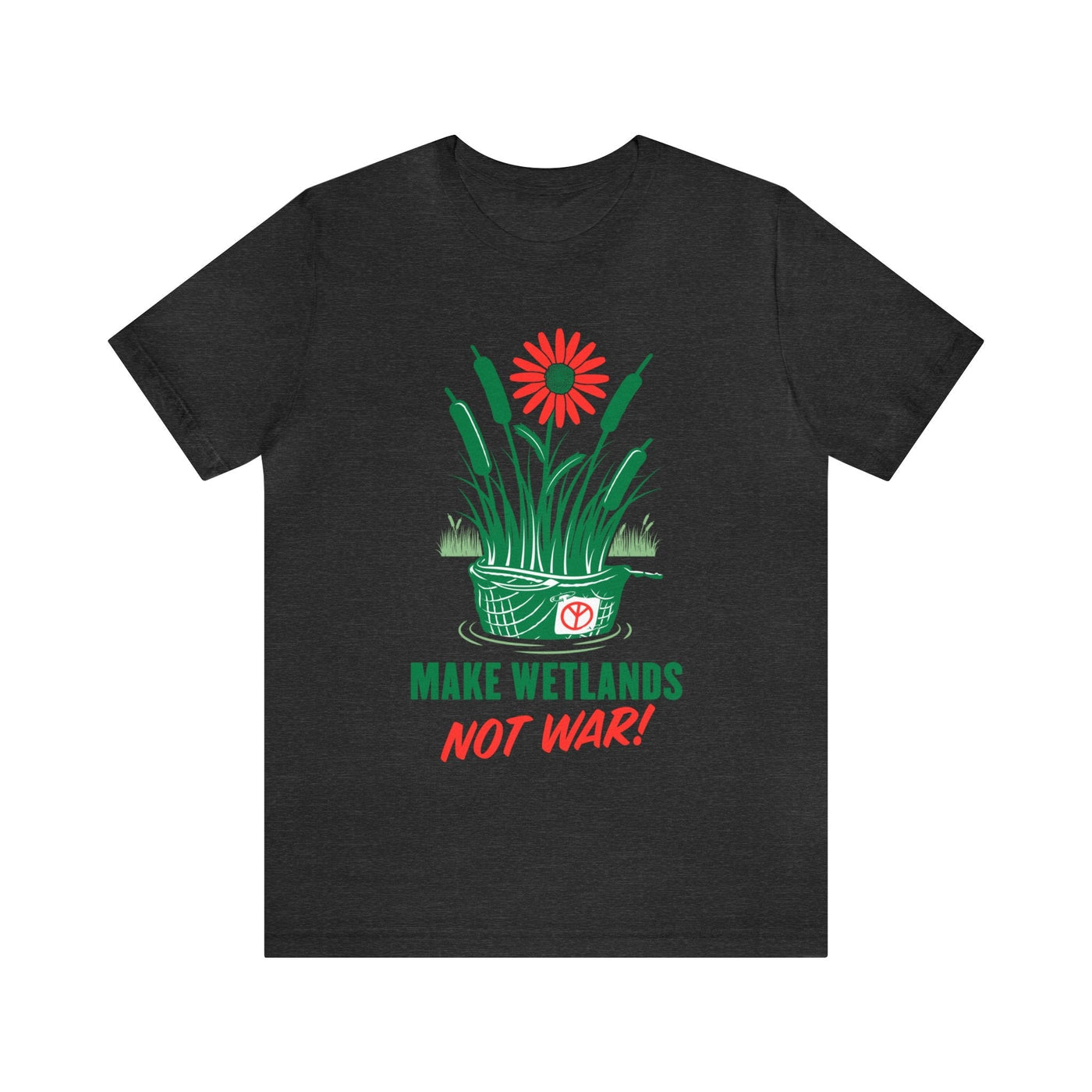 Make Wetlands Not War (2007)