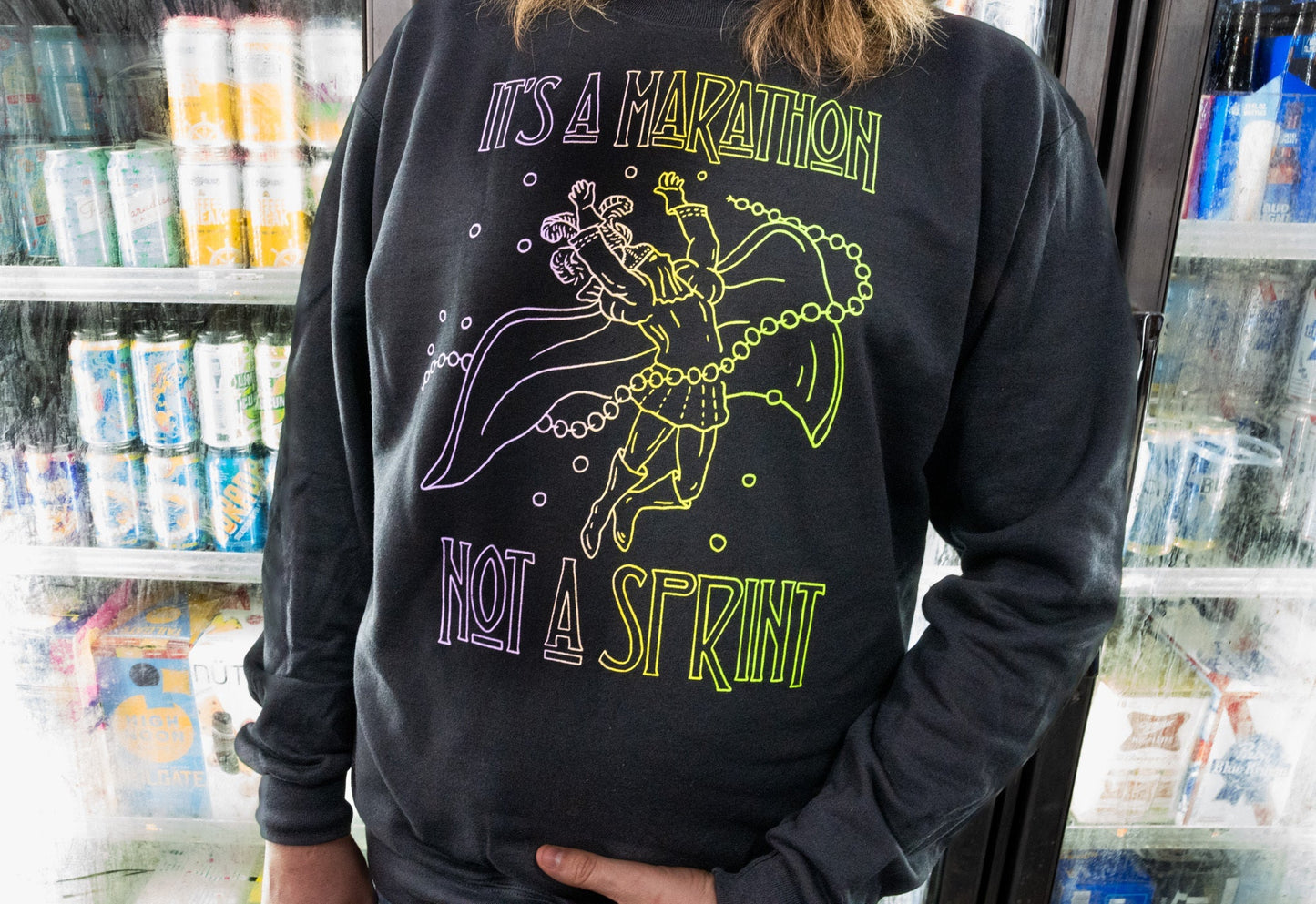 It's A Marathon Not A Sprint Sweatshirt