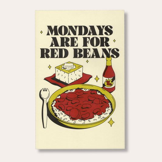 Mondays Are For Red Beans Print