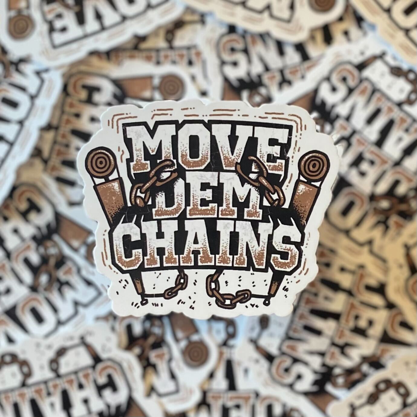 Move Dem Chains Sticker
