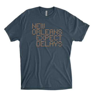New Orleans: Expect Delays