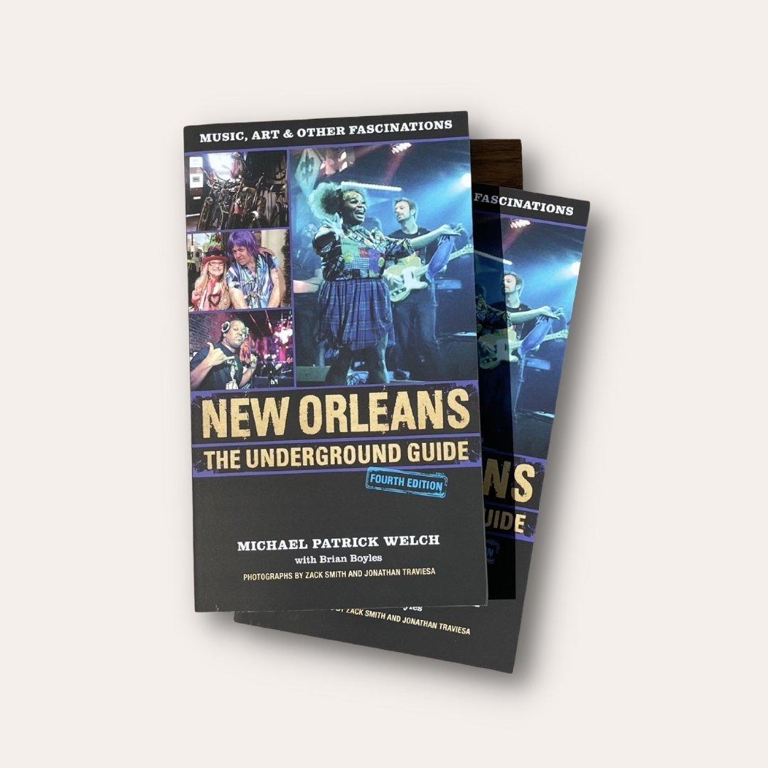 New Orleans : The Underground Guide