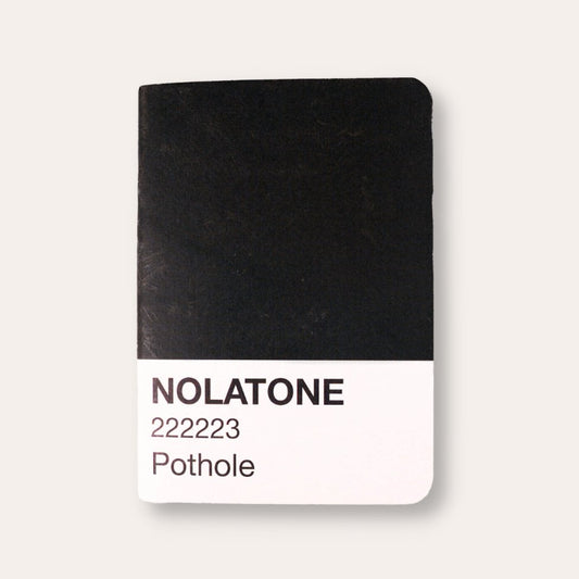 NOLATONE Notebook : Pothole