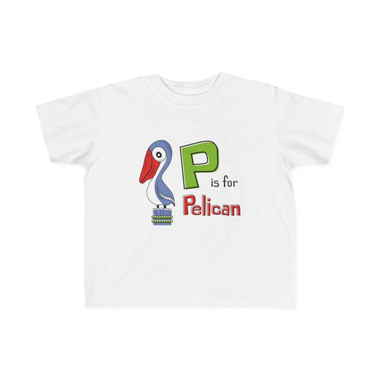 P is for Pelican Toddler