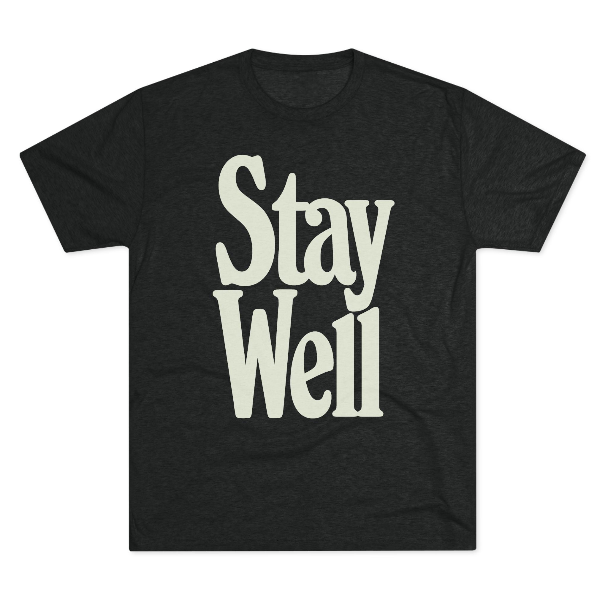 Stay Well