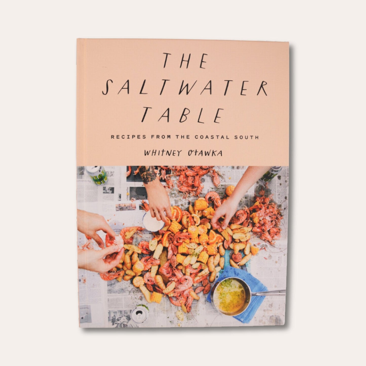 The Saltwater Table: Recipes from the Coastal South
