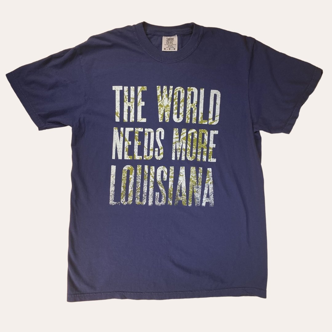 The World Needs More Louisiana